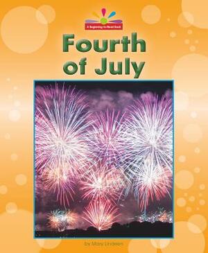 Fourth of July by Mary Lindeen