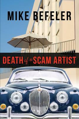 Death of a Scam Artist by Mike Befeler