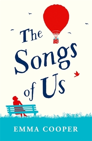 The Songs of Us by Emma Cooper