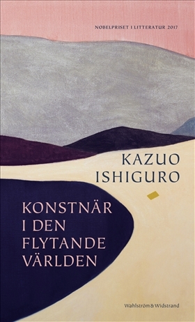 Konstnär i den flytande världen by Kazuo Ishiguro