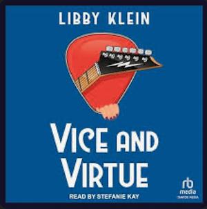 Vice and Virtue  by Libby Klein