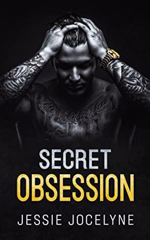 Secret Obsession by Jessie Jocelyne