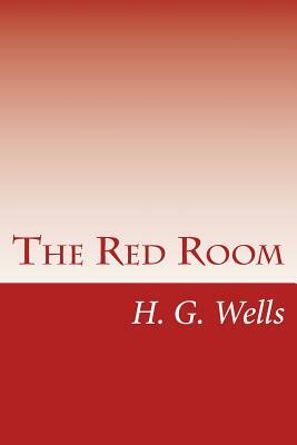 The Red Room by H.G. Wells