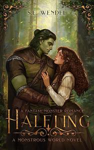 Halfling by S.E. Wendel