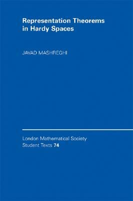Representation Theorems in Hardy Spaces by Javad Mashreghi