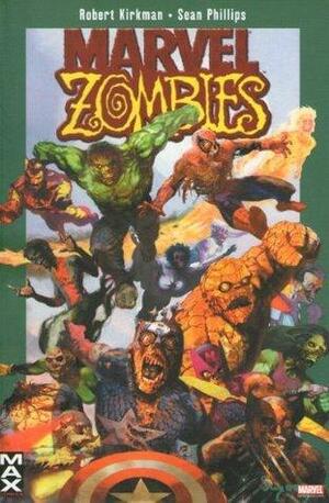 Marvel Zombies 01 by Sean Phillips, Robert Kirkman