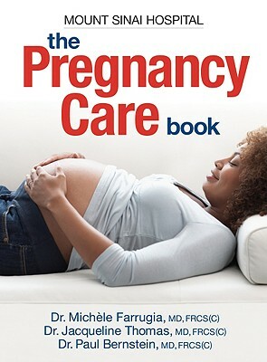 Pregnancy Care Book by Michele Farrugia, Paul Bernstein, Jacqueline Thomas