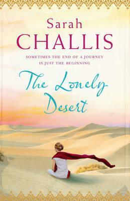 The Lonely Desert. by Sarah Challis by Sarah Challis