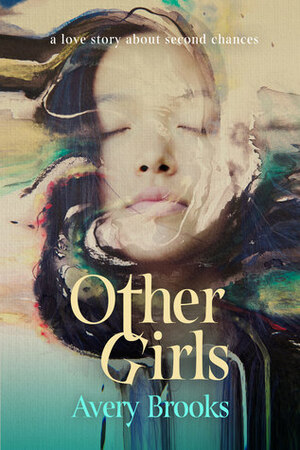 Other Girls by Avery Brooks