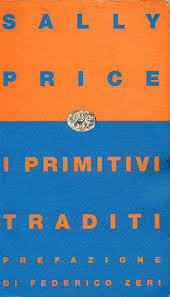 I primitivi traditi by Augusto Roca De Amicis, Sally Price