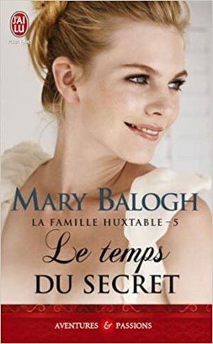 Le temps du secret by Mary Balogh