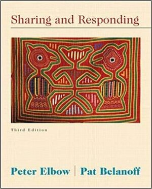 Sharing and Responding by Pat Belanoff, Peter Elbow
