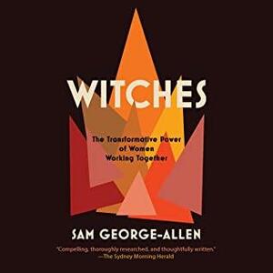 Witches by Sam George-Allen