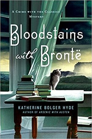 Bloodstains with Bronte by Katherine Bolger Hyde