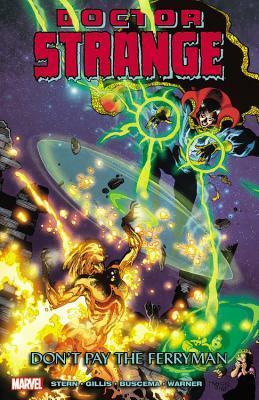 Doctor Strange: Don't Pay the Ferryman by Roger Stern, Chris Warner, Peter B. Gillis
