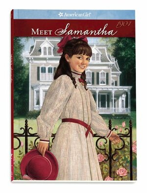 Meet Samantha: An American Girl by Susan S. Adler