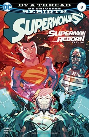 Superwoman #8 by Jack Herbert, Hi-Fi, Phil Jimenez, Yasmine Putri