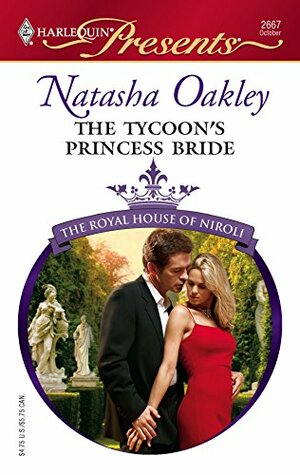 The Tycoon's Princess Bride by Natasha Oakley