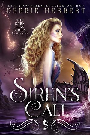 Siren's Call by Debbie Herbert