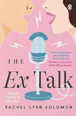 The Ex Talk by Rachel Lynn Solomon