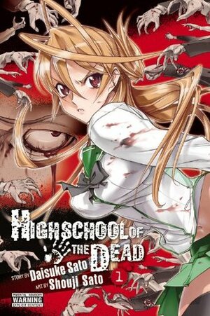 Highschool Of The Dead T03 by Daisuke Sato