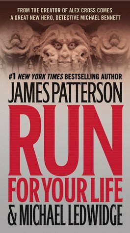 Run for Your Life by James Patterson