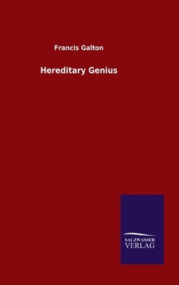 Hereditary Genius by Francis Galton