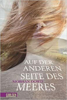 Auf der anderen Seite des Meeres by Salah Naoura, Siobhan Dowd