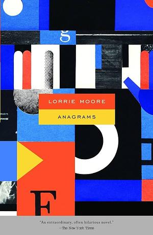 Anagrams by Lorrie Moore