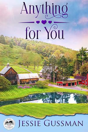 Anything For You by Jessie Gussman, Jessie Gussman