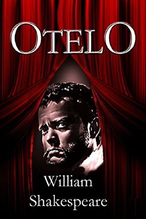 Otelo, el moro de Venecia by William Shakespeare