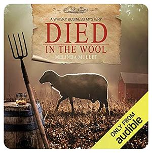 Died in the Wool by Melinda Mullet