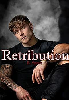 Retribution by R. Spain