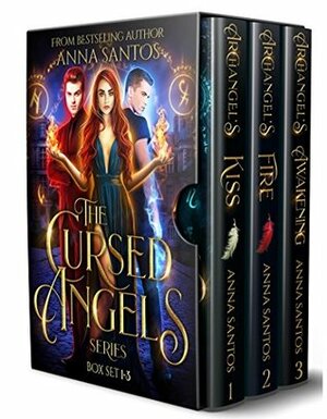 The Cursed Angels Series: Books 1-3 by Anna Santos