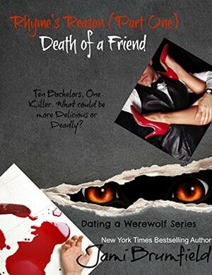 Rhyme's Reason (Part One): Death of a Friend by Michele Gwynn, Jami Brumfield