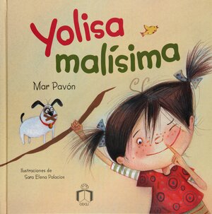 Yolisa malisima by Mar Pavón