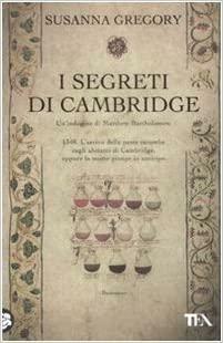 I segreti di Cambridge by Susanna Gregory