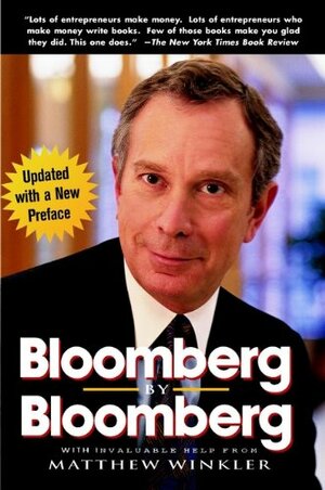 Bloomberg by Bloomberg by Michael R. Bloomberg