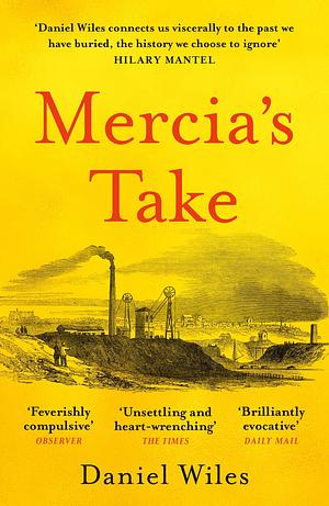 Mercia's Take by Daniel Wiles