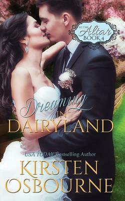 Dreaming in Dairyland by Kirsten Osbourne