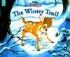 Disney's Bambi the Winter Trail: The Winter Trail by Kathy Henderson