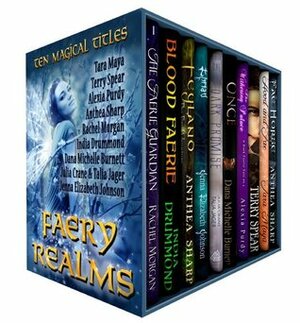 Faery Realms: Ten Magical Titles: Multi-Author Bundle of Novels & Novellas (Faery Worlds Book 2) by Tara Maya, India Drummond, Rachel Morgan, Dana Michelle Burnett, Anthea Sharp, Talia Jager, Terry Spear, Julia Crane, Alexia Purdy, Jenna Elizabeth Johnson