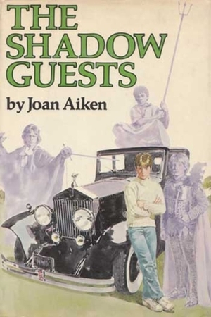 The Shadow Guests by Joan Aiken