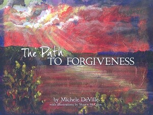 The Path to Forgiveness by Michele Deville