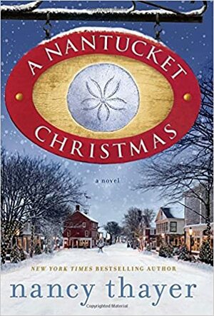 A Nantucket Christmas by Nancy Thayer