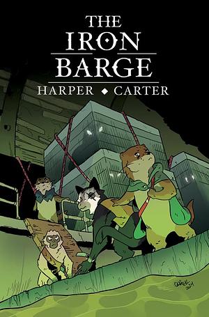 The Iron Barge: Book One by Norm Harper