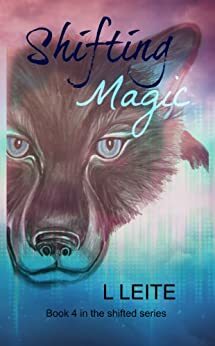 Shifting Magic by Lynn Leite