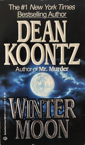 Winter Moon by Dean Koontz