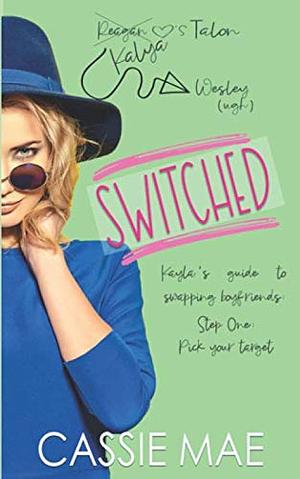 Switched by Cassie Mae