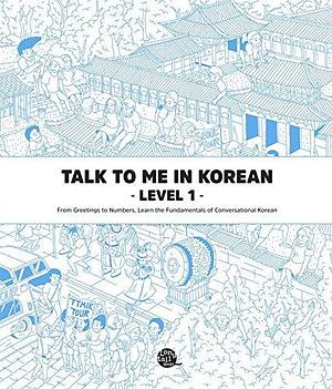 Level 1 Korean Grammar Textbook by TalkToMeInKorean, TalkToMeInKorean